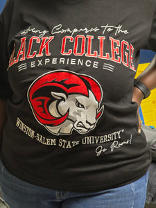 Nothing Compares to the Black College Experience- WSSU Tee